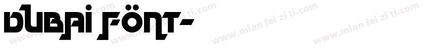 dubai font字体转换